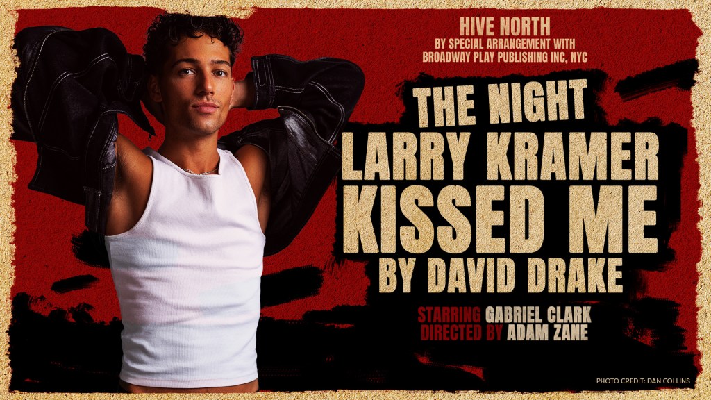 The night larry kramer kissed&nbsp;me