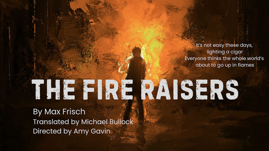 The Fire raisers